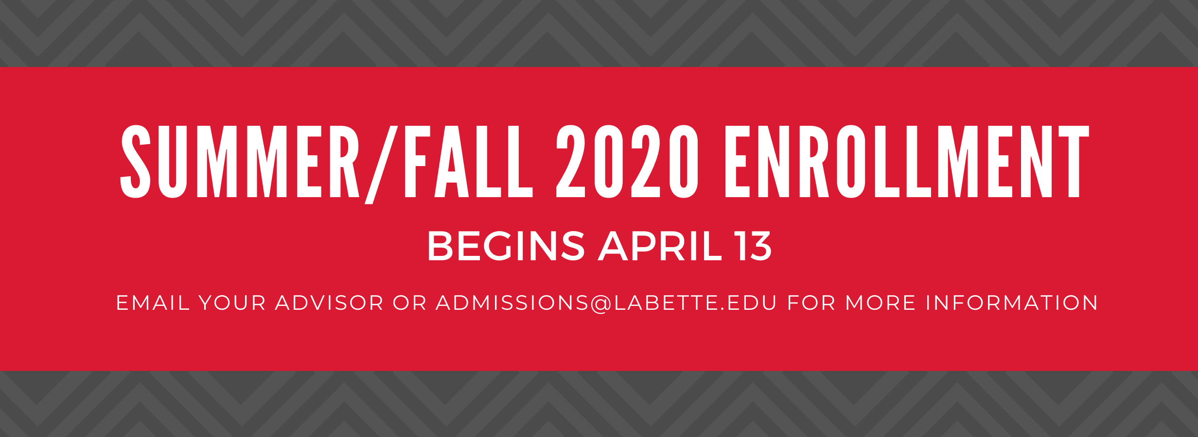 #enroll Summer/Fall 2020 Enrollment